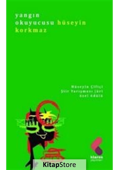Yangın Okuyucusu - Hüseyin Korkmaz - Klaros Yayınları