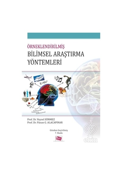 Örneklendirilmiş Bilimsel Araştırma Yöntemleri  - Prof.Dr.Veysel Sönmez  -  Füsun Gülderen Alacapınar  - Anı Yayıncılık