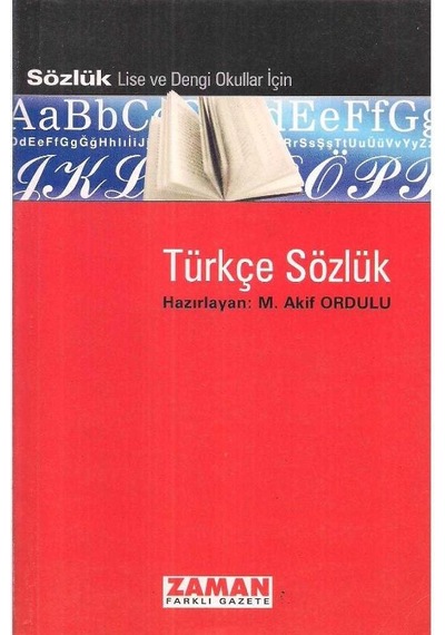 Türkçe Sözlük - M. Akif Ordulu
