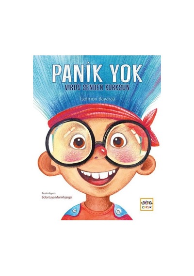 Panik Yok Virüs Senden Korksun - Tsolmon Bayaraa - Nar Çocuk