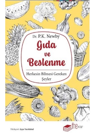Gıda Ve Beslenme Herkesin Bilmesi Gereken Şeyler