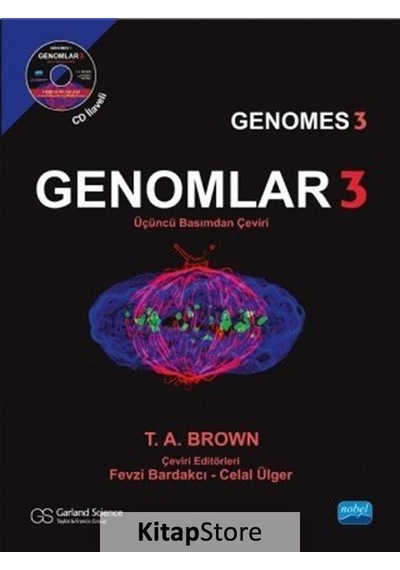 Genomlar 3  - Garland Science  -  T. A. Brown  - Nobel Akademik Yayıncılık
