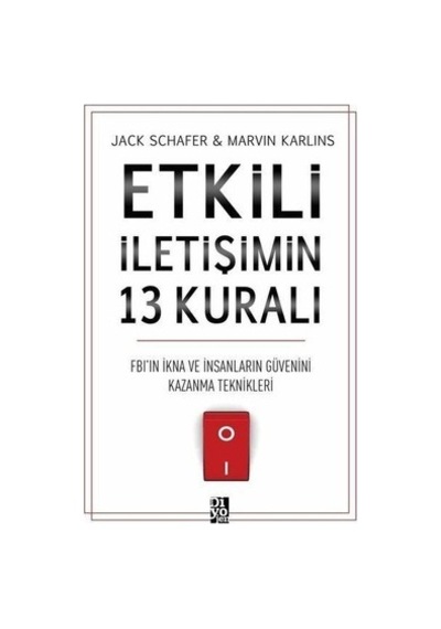 Etkili İletişim: İkna Ve Güven Oluşturma Yöntemleri