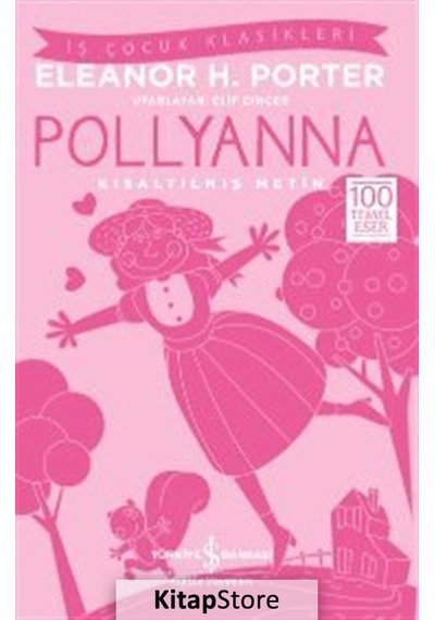 Pollyanna (Kısaltılmış Metin) / Eleanor H. Porter