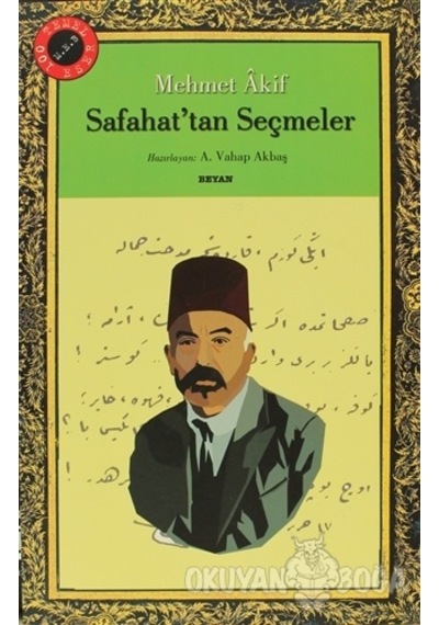 Safahat'tan Seçmeler - Mehmet Akif Ersoy - Beyan Yayınları