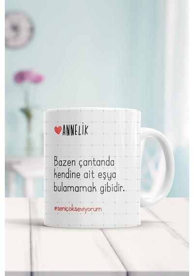 Annelik Sözleri Anneler Günü Hediyesi Baskılı Kupa Bardak Beyaz