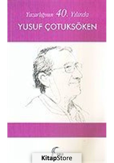 40. Yılında Yusuf Çotuksöken- Toroslu Kitaplığı