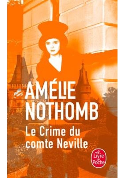 Le Crime Du Comte Neville 9782253070672