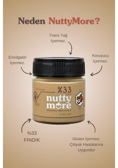 Nutty More %33 Fındık Parçacıklı Fındık Ezmesi 200 Gr