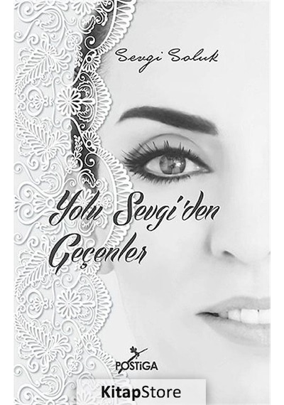 Yolu Sevgi'den Geçenler- Postiga