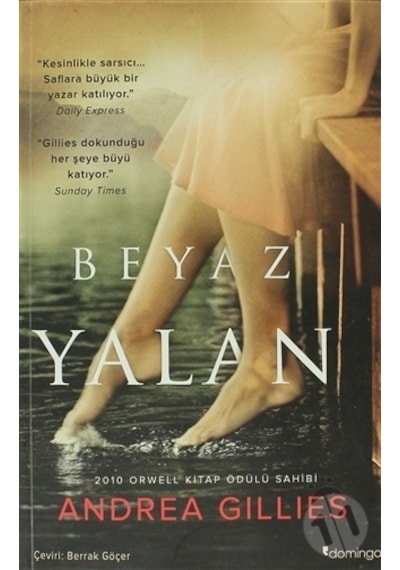 Beyaz Yalan - Andrea Gillies - Domingo Yayınevi