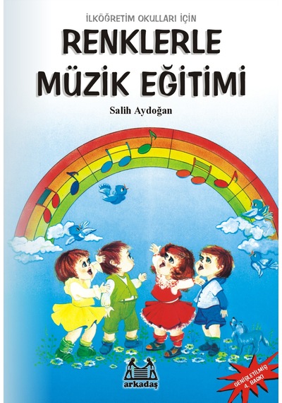 Renklerle Müzik Eğitimi Arkadaş Yayınevi
