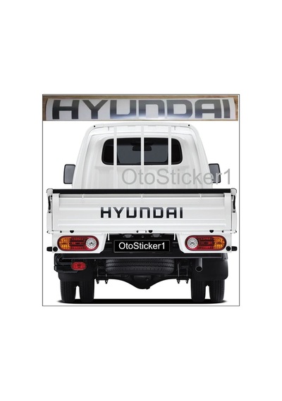 Hyundai H100 Kamyonet Minibüs Arka Bagaj Kapak Sticker