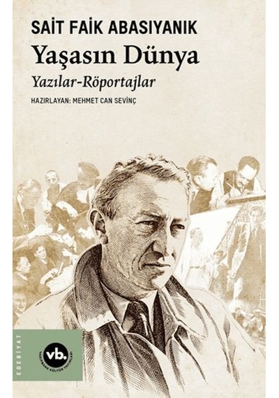 Yaşasın Dünya Yazılar Röportajlar