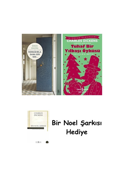 Romanımla Sana Bir Ses... + Tuhaf Bir Yılbaşı Öyküsü + Bir Noel Şarkısı