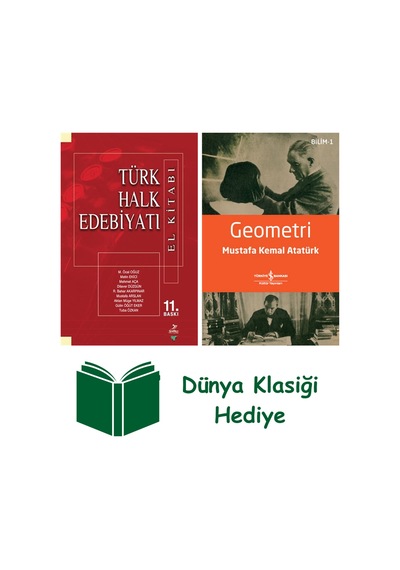 Türk Halk Edebiyatı El Kitabı + Geometri + Dünya Klasiği Hediye
