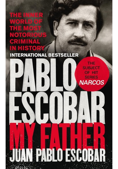 Pablo Escobar: My Father