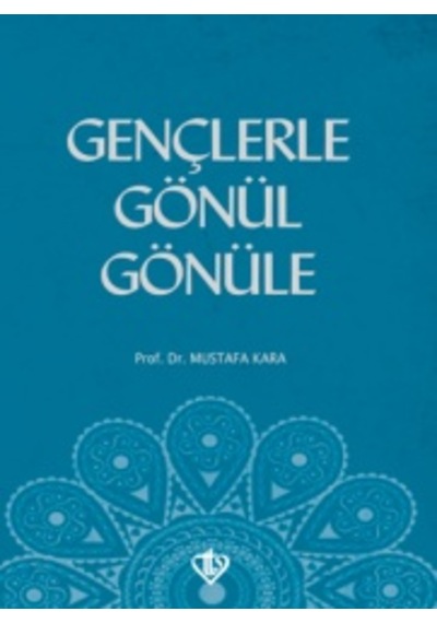 Gençlerle Gönül Gönüle Prof. Dr. Mustafa Kara Diyanet Vakfı Ya