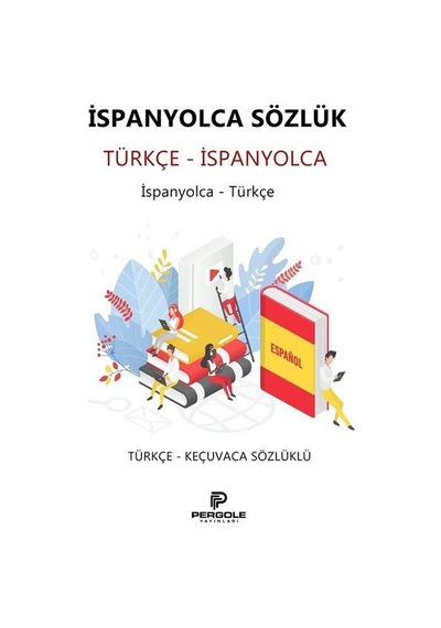 İspanyolca Türkçe Sözlük - Azat Sultanov - Pergole