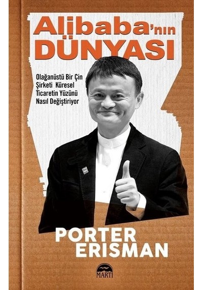 Alibaba'nın Dünyası - Porter Erisman - Martı Yayınları