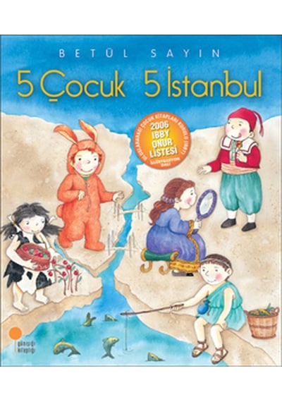 5 Çocuk 5 İstanbul - Betül Sayın - Günışığı Kitaplığı