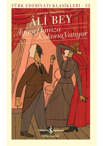 Ayyar Hamza - Kokona Yatıyor - Türk Edebiyatı Klasikleri - Cole-764797
