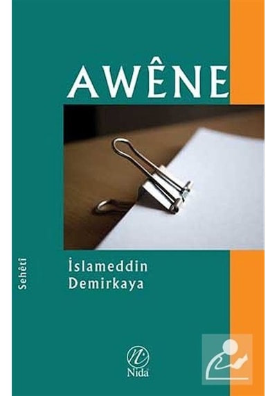 Awene / İslameddin Demirkaya