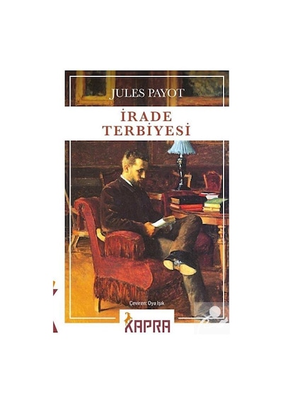 İrade Terbiyesi - Jules Payot N11.2504