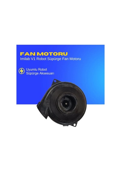 Imilab V1 Robot Süpürge Fan Motoru
