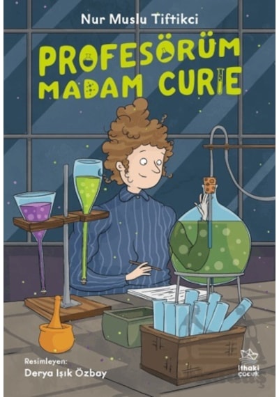 Profesörüm Madam Curie