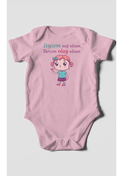Teyzem Sağ Olsun,tarzım Olay Olsun Baskılı Bebek Zıbını Çıtçıtlı Body %100 Pamuk Kısa Kol Koyu Pembe