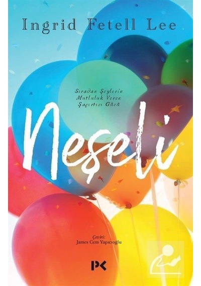 Neşeli - Ingrid Fetell Lee