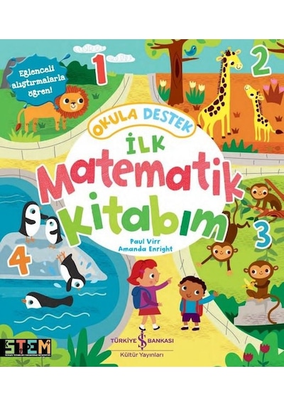 İlk Matematik Kitabım 1 - Okula Destek - Paul Virr - İş Bankası Kültür Yayınları