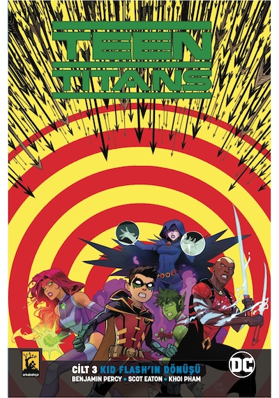 Teen Titans Cilt 3 Kid Flash'ın Dönüşü