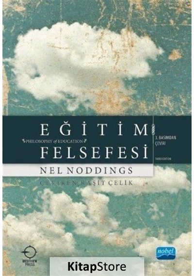 Eğitim Felsefesi (Nel Noddings) / Nel Noddings