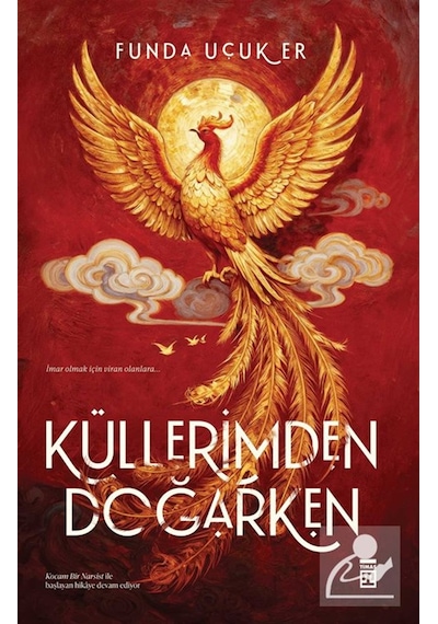 Küllerimden Doğarken / Funda Uçuk Er