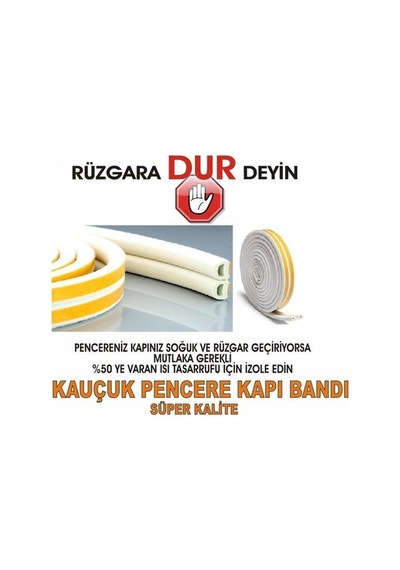 Beyaz Kauçuk Kapı Bantı Ve Pencere Bantı - Soğuk Önleyici