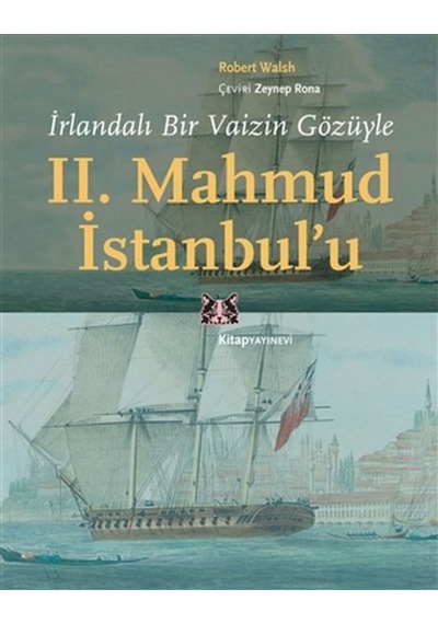Irlandalı Bir Vaizin Gözüyle 2. Mahmud Istanbul’U
