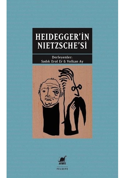Heidegger'in Nietzche'si- Ayrıntı Yayınları