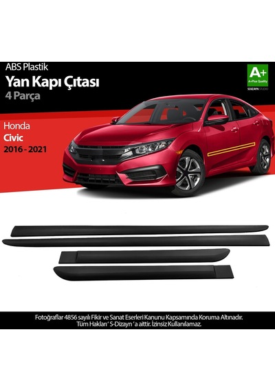 S-dizayn Honda Civic Abs Plastik Yan Kapı Koruma Çıtası 2016-2021 A+ Kalite