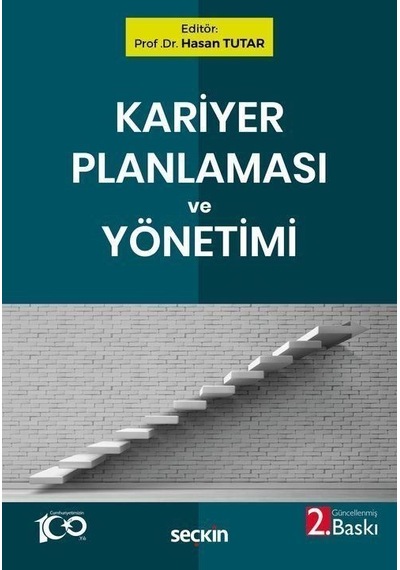 Kariyer Planlaması Ve Yönetimi / Prof. Dr. Hasan Tutar