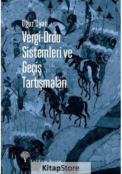 Vergi - Ordu Sistemleri ve Geçiş Tartışmaları - Oğuz Oyan - Yordam Kitap