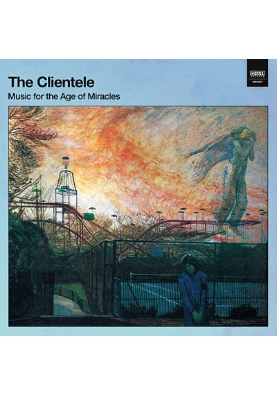 The Clıentele - Music For The Age Of Miracles . LP Rock