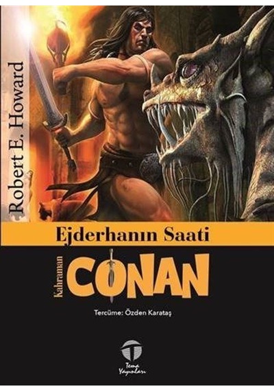 Ejderhanın Saati / Kahraman Conan / Robert E. Howard