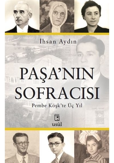 Paşa Nın Sofracısı Pembe Köşk Te Üç Yıl - Ndcj-613242