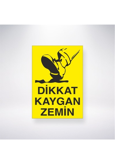 Dikkat Kaygan Zemin 21x28 Arkası Yapışkanlı Sticker