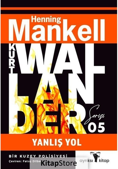 Yanlış Yol / Kurt Wallander Serisi / Henning Mankell