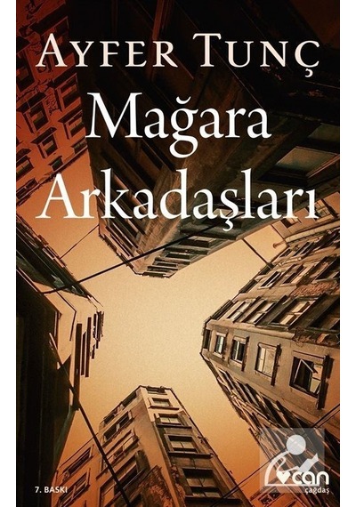 Mağara Arkadaşları - Ayfer Tunç