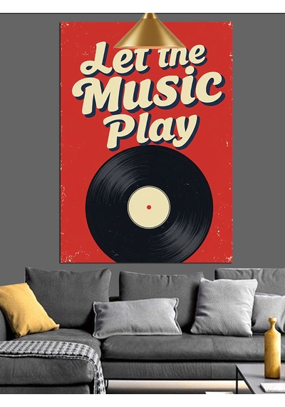 Let The Music Play Sloganı Ve Plak Dekoratif Kanvas - Mdf Ahşap Tablo