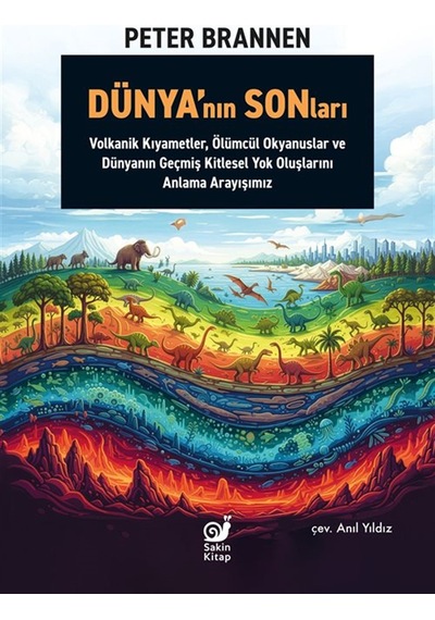 Dünya'nın Sonları & Volkanik Kıyametler, Ölümcül Okyanuslar Ve...